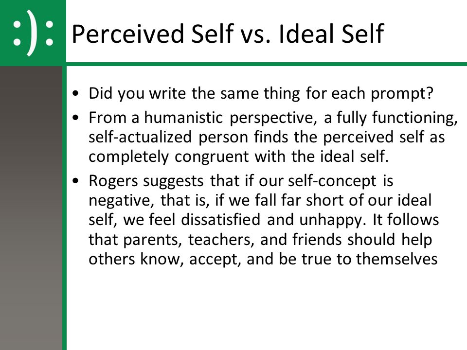 Write a short description of an ideal personality